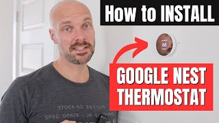 How to Install a Google Nest Thermostat