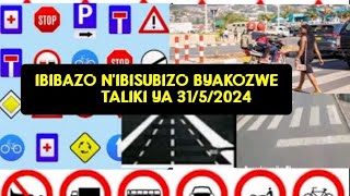 MENYA IBIBAZO N'IBISUBIZO BYAKOZWE TALIKI YA 31/5/2024