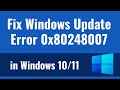 Fix Windows Update Error 0x80248007