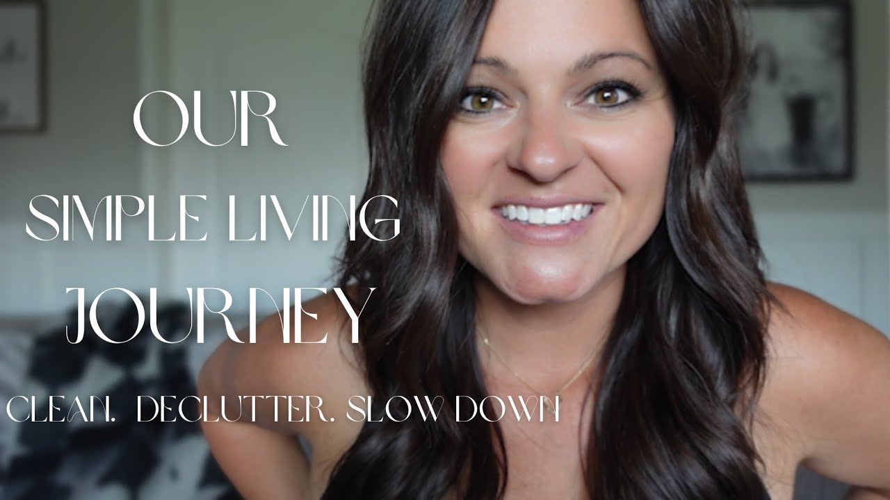 Extreme Declutter Our Journey To Simple Living And Minimalism Youtube