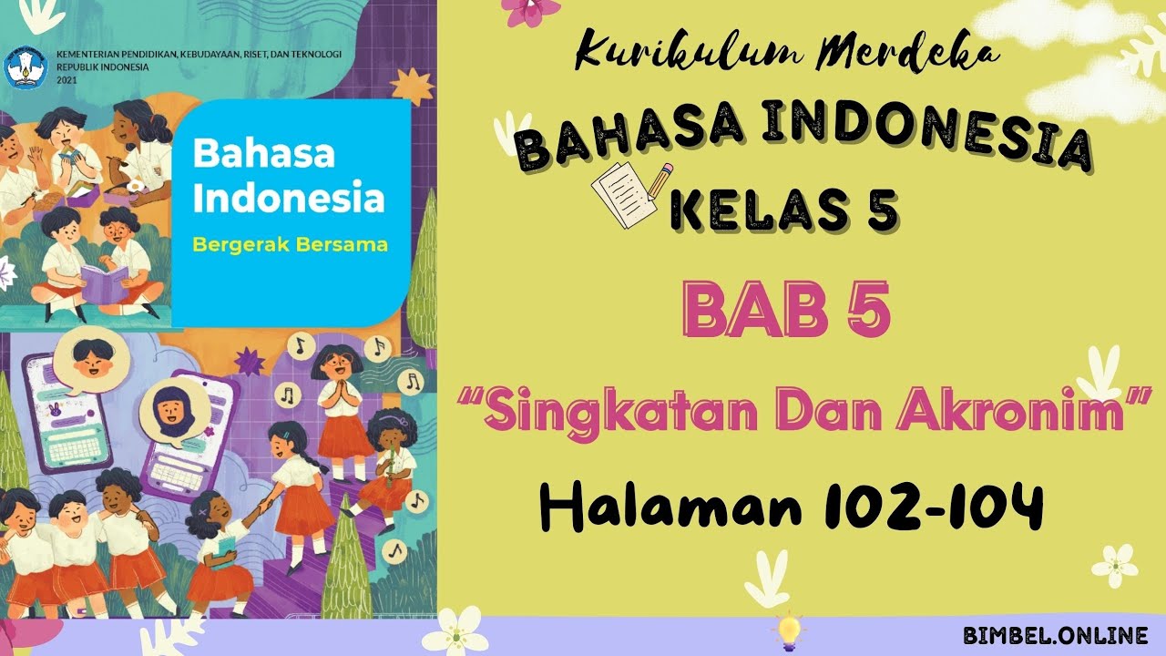 Kurikulum Merdeka Kelas 5 Bahasa Indonesia Bab 5 || Singkatan Dan ...