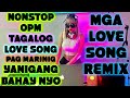 OPM HITS PAG ITO PINA TUGTUG MO LAGABUG BAHAY NYO PATI DISCOHAN OPM LOVE SONG DISCO REMIX