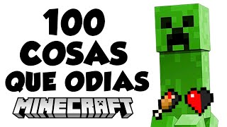 100 COSAS que ODIAS que te PASEN en MINECRAFT