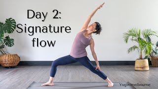 Day 2 - Signature flow: foundations | whole body | build strength, flexibility \u0026 mobility