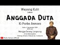 ANGGADA DUTA - KI PURBO ASMORO