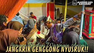 KIPRAH JANGKRIK GENGGONG NYUSRUK!! LANGEN BUDOYO WARINGIN ANOM PERBOTO