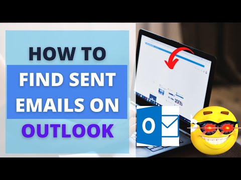 How to Find Sent Emails on Outlook  Sent Emails Not Showing in Outlook