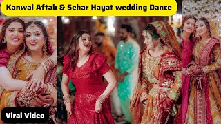 Sehar Hayat Wedding Dance with Kanwal Aftab | Famous Pakistani Tiktoker