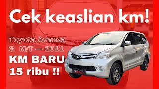 MOBIL ANTIK : AVANZA 15 rb KM! | Review Toyota Avanza G 2011 by FormulaMotorTV