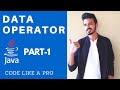 2.2 Data Operators In Java |  Arithmetic And Unary Operators (Part - 1)