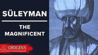 Süleyman the Magnificent