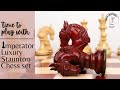 Imperator Luxury Staunton Chess Pieces Set | Royal Chess Mall® | Luxury Chess Set