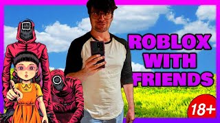 ROBLOX WITH FRIENDS! - CHILL STREAM - WITH SKETCH