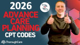 2026 Advance Care Planning CPT Codes! All Updates You Need To Know!