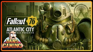 Fallout 76 - Atlantic City & More - Part 1 - Fresh Character