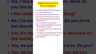 Winter Holidays  conversation for english learners . 🎅☃️❄️\