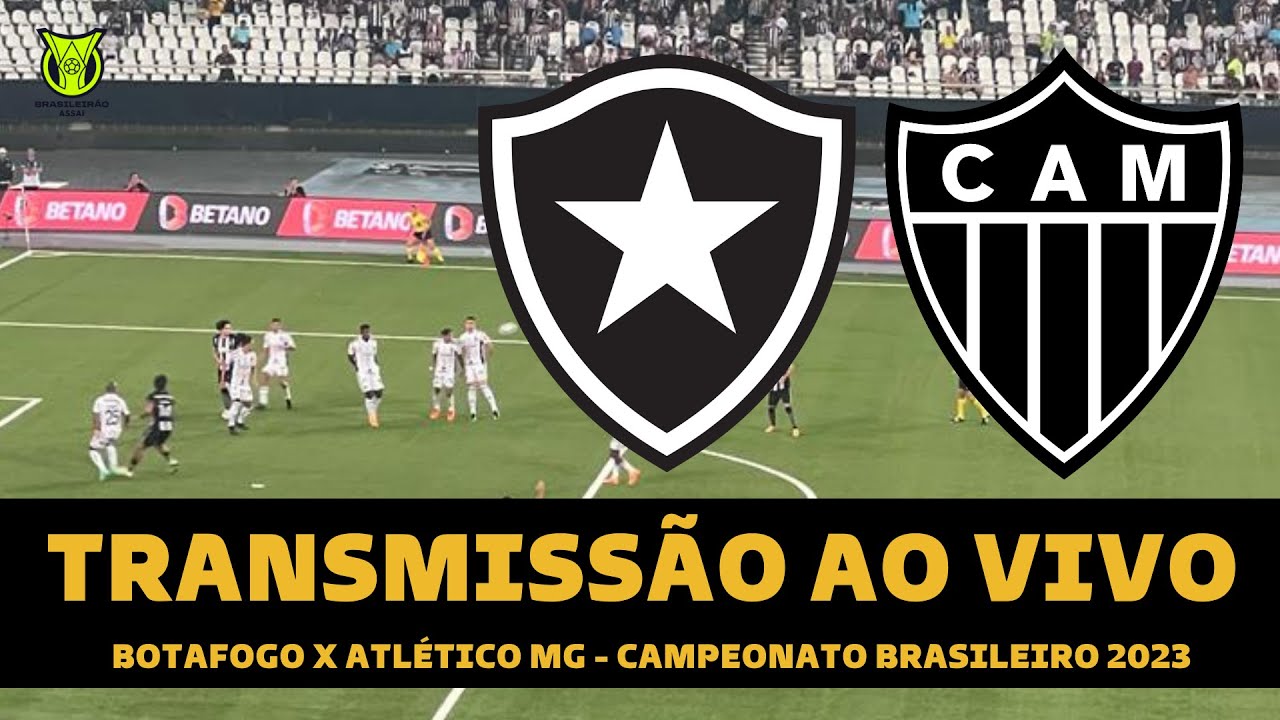 BOTAFOGO X ATLÉTICO MG TRANSMISSÃO AO VIVO DIRETO DO NILTON SANTOS ...