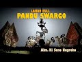 Pandu Swargo - Full Lakon (Alm. Ki Seno Nugroho)