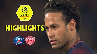 Paris Saint-Germain - Dijon FCO (8-0) - Highlights - (PARIS - DFCO) / 2017-18