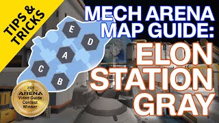 Best Gameplay Strategy Guide for Elon Station Gray - Moon Map Guide | Tips & Tricks | Mech Arena