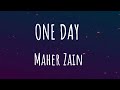 Maher Zain - One Day (Lyrics) | Vocals Only