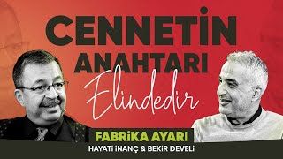 FABRİKA AYARI | HAYATİ İNANÇ & BEKİR DEVELİ | 1. Bölüm