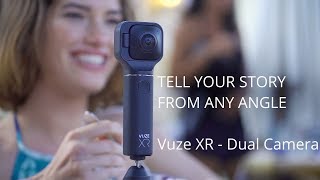 Vuze XR: Dual 360° & VR180 5.7K Camera - All creators invited