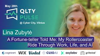 "A Fortune-teller Told Me: My Rollercoaster Ride Through Work, Life, and AI" by Lina Zubytė - QP2026