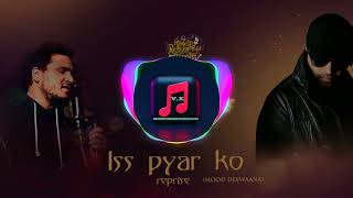 Iss Pyar Ko Reprise| Moods With Melodies The Album| Himesh Reshammiya| Dev Negi | vk no copyright