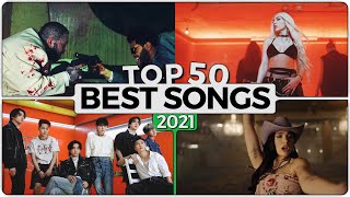 Top 50 Best Songs 2021