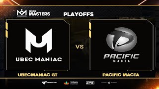 CFPH: UBECManiacGT vs Pacific Macta | BO5 | PLAYOFFS | CFS PH MASTERS 2024