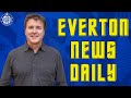 Everton Confirm Sale To Friedkin Group | Everton News Daily