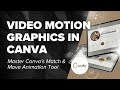 Master Canva's Match & Move: Create Elegant Motion Graphics Easily