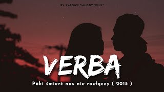 Verba - Póki śmierć nas nie rozłączy ( 2015 )