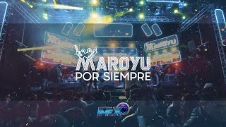 Maroyu por Siempre - Pegaditas ® LIVE