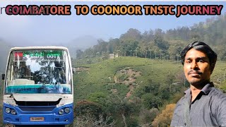 COIMBATORE TO COONOOR TNSTC JOURNEY இயற்கையின் அழகை பேருந்தில் ரசிக்கலாம்