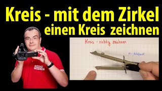 Kreis - Einen Kreis mit einem Zirkel zeichnen | Lehrerschmidt