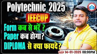 Polytechnic 2025 Form Date | Polytechnic Exam Date, Syllabus \u0026 Benifits | JEECUP 2025 Update