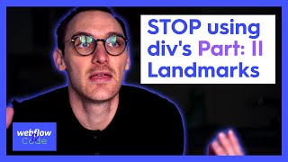 STOP USING DIV's! Part: II Landmarks