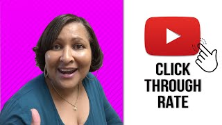 What is YouTube CTR - Click Through Rate