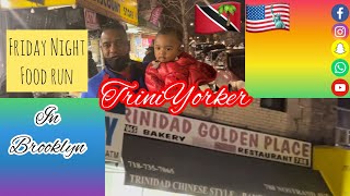 TRINIDAD GOLDEN PLACE IN BROOKLYN  FRIDAY NIGHT FOOD RUN