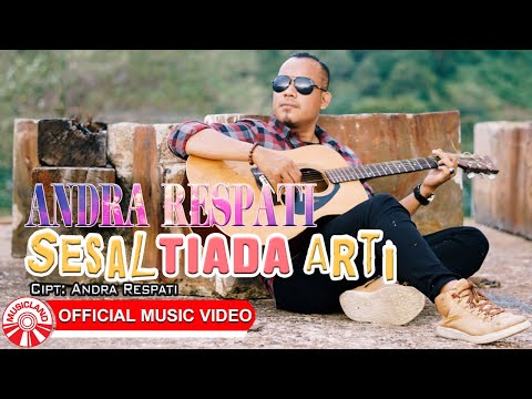 Download Lagu Andra Respati Sesal Tiada Arti Mp3