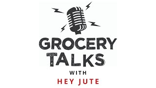 Grocery Talks with VJ Bala of Hey Jute!