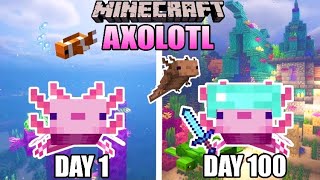 I Survived 100 DAYS as an AXOLOTL in HARDCORE MINECRAFT... Here's what happened
