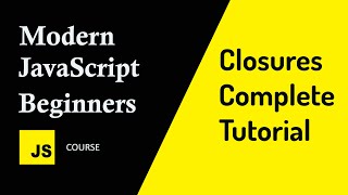 JavaScript Closures Tutorial Clear the Confusion with a Better Approach
