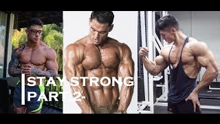 STAY STRONG PART.2 - Aesthetic Fitness & Bodybuilding Motivation