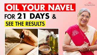 Navel Oiling for 21 Days: Fix Digestion, Glowing Skin \u0026 Hormonal Balance Naturally