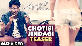 Chotisi Jindagi Video Teaser || "Chuttalabbayi" || Aadi, Namitha Pramodh || Telugu Songs 2016