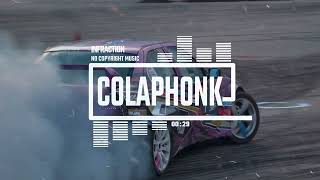Phonk Racing Drift Beat by Infraction [No Copyright Music] / Colaphonk