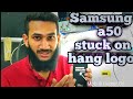 samsung a50 Hang on logo problem solution || #MobileRepairBd